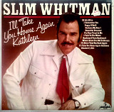 Slim Whitman - I'll Take You Home Again Kathleen Pickwick SHM 959 England ex+\ex+ laminat