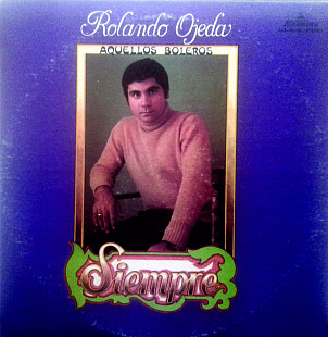 Rolando Ojeda - Siempre Alhambra ALS-50.150 US ex\ex 1978