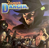 Danger Danger – Danger Danger