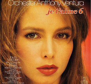 ORCHESTER ANTHONY VENTURA «Je T'aime 6» ℗1977