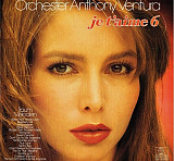 ORCHESTER ANTHONY VENTURA «Je T'aime 6» ℗1977