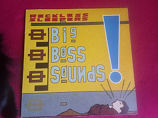 Reckless Sleepers – Big Boss Sounds