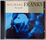Michael Franks - Blue Pacific. Фирменный Germany. 250гр.
