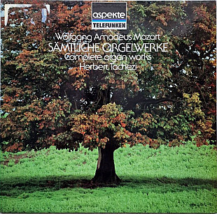 Wolfgang Amadeus Mozart, Herbert Tachezi – Sämtliche Orgelwerke - Complete Organ Works