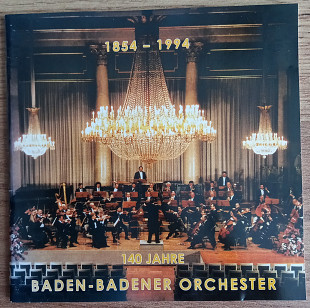 CD Baden-Badener Orchester "140 Jahre 1854-1994", Germany, 1994 год