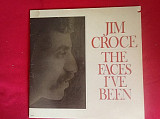 Джим Кроче «The Faces I've Been»