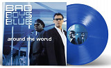 Bad Boys Blue - Around The World - 2003. (LP). 12. Coloured Vinyl. Пластинка. Europe. S/S.