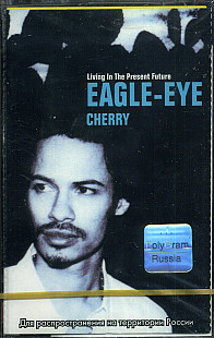 Eagle-Eye Cherry ‎– Living In The Present Future