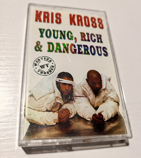 Kris kross - young, rich & dangerous