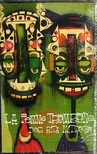 Les Rita Mitsouko ‎– La Femme Trombone ( UA )