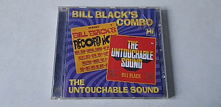 Bill Black's Combo Record Hop / The Untouchable Sound