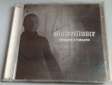 Malveillance - Consentir a L'absurde