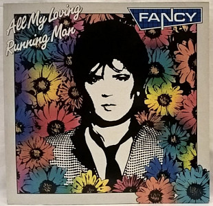 Fancy - All My Loving / Running Man - 1989. (EP). 12. Vinyl. Пластинка. Germany.