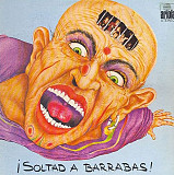 Barrabas – ¡Soltad A Barrabas! @
