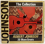 Robert Johnson - The Collection 20 Blues Greats - 1929-38. (LP). 12. Vinyl. Пластинка. Italy.