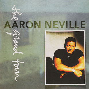 Aaron Neville – The Grand Tour ( USA )