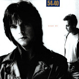 54-40 – Show Me ( USA )