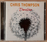 Chris Thompson - Timeline. 120гр.