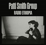 Patti Smith Group – Radio Ethiopia