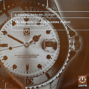 The Absolute Featuring Suzanne Palmer – I Believe (Mark Picchiotti Mixes) 2 lp