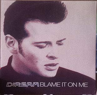 D:Ream – Blame It On Me