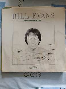 Bill evans.living in the crest...