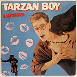 Baltimora - Tarzan Boy - 1985. (EP) 7. Vinyl. Пластинка. England.