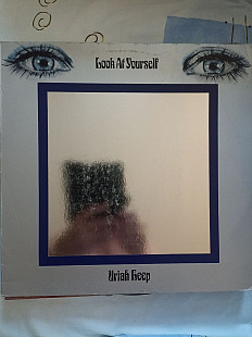 Uriah heep.look at yourself