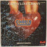 Chilly - Johnny Loves Jenny / Brainstorming - 1979. (EP) 7. Vinyl. Пластинка. Germany.