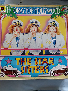Star sisters.hooray for hollywood