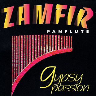 Gheorghe Zamfir – Gypsy Passion ( USA )