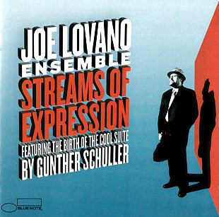 Joe Lovano Ensemble – Streams Of Expression ( JAZZ )