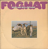 FOGHAT «Rock And Roll Outlaws» ℗1974