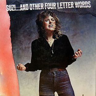 SUZI QUATRO «Suzi... And Other Four Letter Words» ℗1979