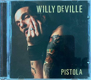 Willy DeVille – «Pistola»