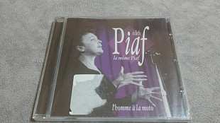 Edith piaf - la mome Piaf. L'homme a la moto. новый фирменный cd