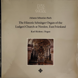 Йоганн Себастьян Бах / Карл Ріхтер – The Historic Schnitger Organ Of The Ludgeri Church At Norden