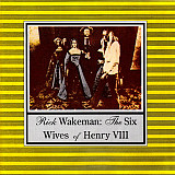 Rick Wakeman – The Six Wives Of Henry VIII /1972/A&M Masters