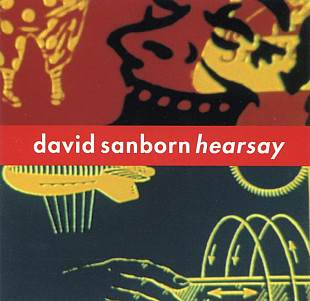 David Sanborn – Hearsay vg+ japan