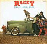 Racey - Smash And Grab -