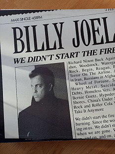 Billy joel.we didnt start the fire