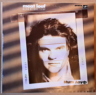 Meat Loaf – Blind Before I Stop