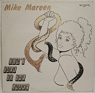 Mike Mareen - Don't Talk To The Snake - 1987. (EP) 12 Vinyl. Пластинка. Germany.