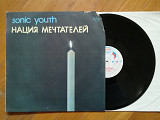 Sonic youth-Нация мечтателей (6)-NM, Росія