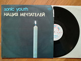 Sonic youth-Нация мечтателей (3)-NM, Росія