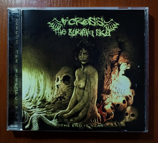Across The Burning Sky - The End Is Near