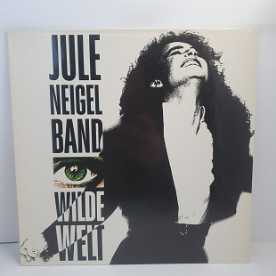 Jule Neigel Band – Wilde Welt LP 12" (Прайс 48731)