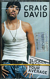 Craig David - Slicker Than Your Average ( UA ) SEALED у заводській упаковці