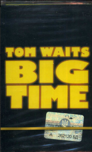 Tom Waits ‎– Big Time ( UA ) SEALED у заводській упаковці