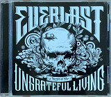 Everlast – «Songs Of The Ungrateful Living»